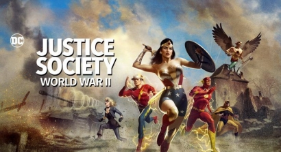 "Justice Society: World War II" Kelompok Superhero Jadul dari Semesta yang Berbeda