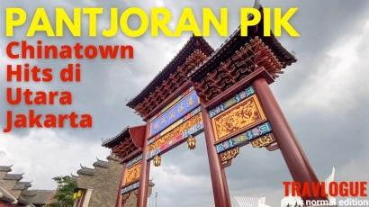 Pantjoran PIK, Nuansa Tiongkok di Utara Jakarta