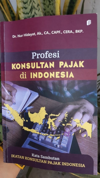 Resensi Buku: "Profesi Konsultan Pajak di Indonesia"