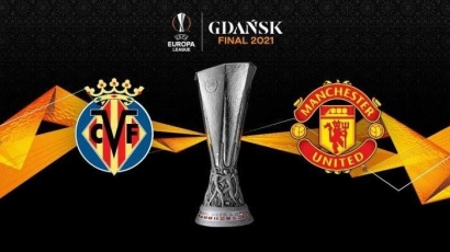 Menanti Calon Juara Final Liga Europa 2021, Villareal atau Man United?