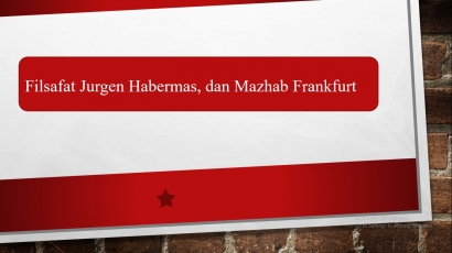 Filsafat Habermas dan Mazhab Frankfurt