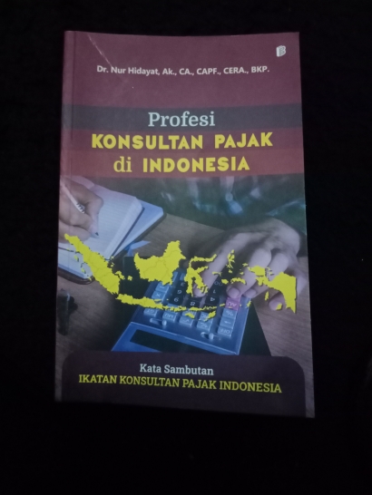 Ulasan Singkat Buku "Profesi Konsultan Pajak di Indonesia"