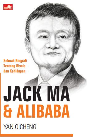 Meresensi Biografi Jack Ma