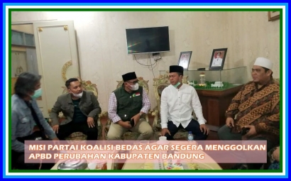 Misi Partai Koalisi BEDAS Agar Segera Menggolkan APBD Perubahan 2021 Kabupaten Bandung