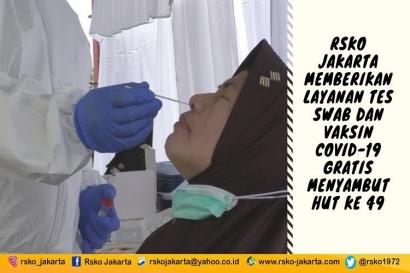 RSKO Jakarta Memberikan Layanan Tes Swab Antigen dan Vaksin Covid-19 Gratis
