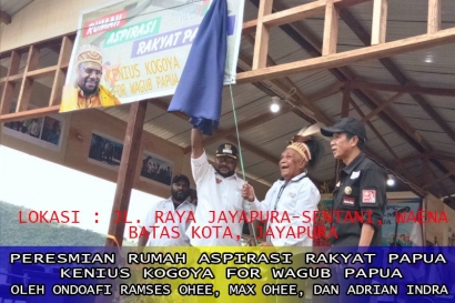 Team Relawan Kenius Kogoya Membangun Rumah Aspirasi Rakyat Papua