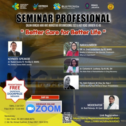 Seminar Profesional tentang NAPZA: Better Care for Better Life