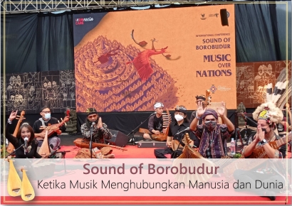 Sound of Borobudur: Ketika Musik Menghubungkan Manusia dan Dunia