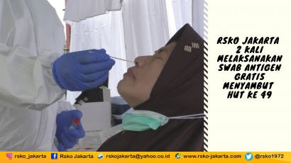 RSKO Jakarta 2 Kali Melaksanakan Swab Antigen Gratis Menyambut HUT RSKO Jakarta ke-49