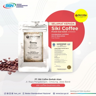 Selamat Siki Coffee UKM Produsen Kopi Bubuk Berhasil Memperoleh Sertifikat SNI Kopi Bubuk
