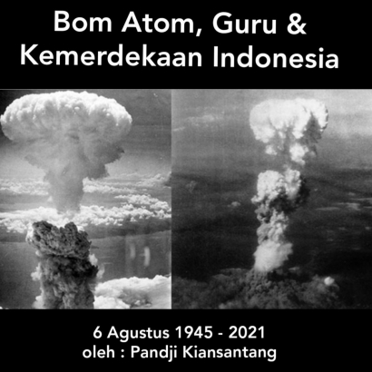 Bom Atom, Guru dan Kemerdekaan Indonesia