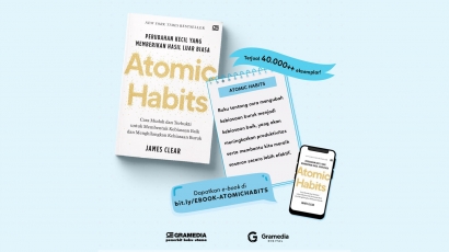 Atomic Habits: Menyadari Bahwa Kebiasaan Kecil, Bisa Memberi Hasil yang Besar