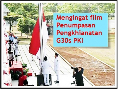 Film "G30S PKI" yang Saya Ingat
