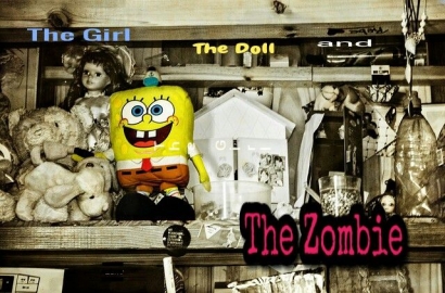 The Girl, The Doll, and The Zombie