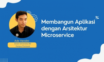 Membangun Aplikasi dengan Arsitektur Microservice