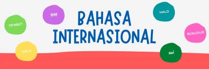 Bahasa Indonesia Siap Menjadi Kandidat Bahasa Internasional Berikutnya
