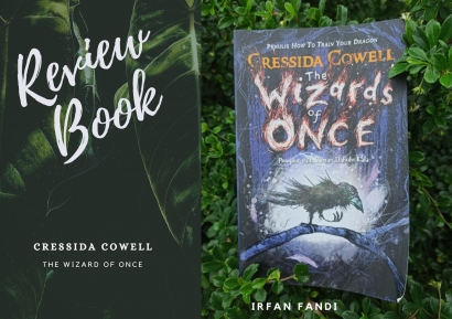 Review Buku "The Wizard of Once", Dunia Sihir Kembali Bangkit Menyapa Literasi Dunia