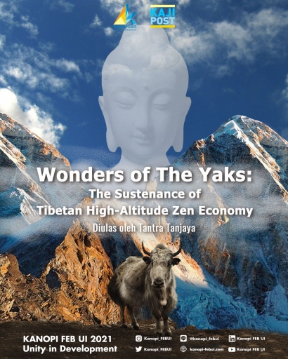 Wonder of The Yaks: The Sustenance of Tibetan High-Altitude Zen Economy