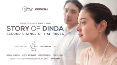Belajar Kehidupan dari Makna Sebuah Hubungan dari "Story of Dinda: Second Chance of Happiness"