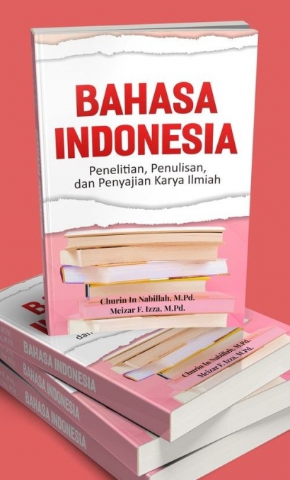 Resensi Buku "Bahasa Indonesia: Penelitian, Penulisan, dan Penyajian Karya Ilmiah"