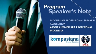 IPSA Hadir di Kompasiana dengan Program Speaker's Note