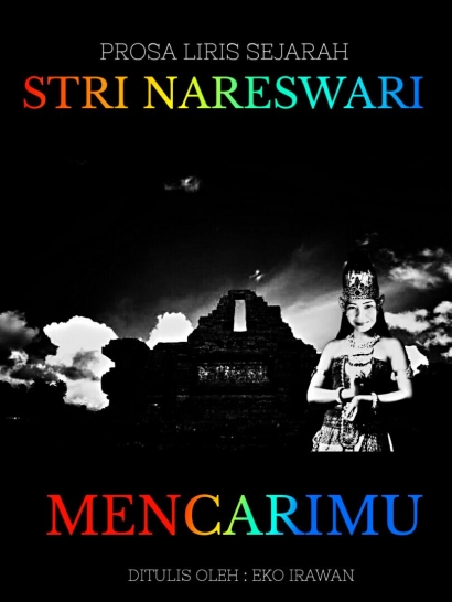Stri Nareswari #2: Mencarimu