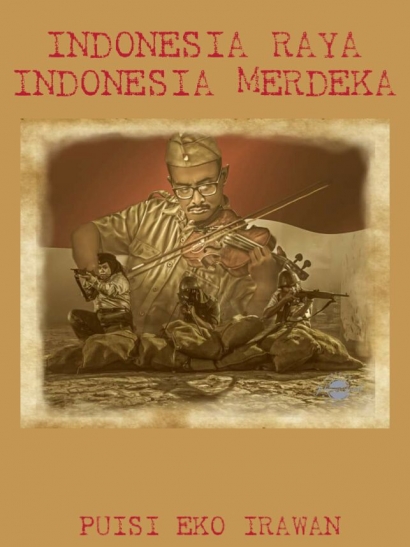Indonesia Raya Indonesia Merdeka
