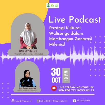 Podcast KKN RDR 77 UIN Walisongo Semarang: Strategi Kultural Walisongo dalam Membangun Generasi Milenial
