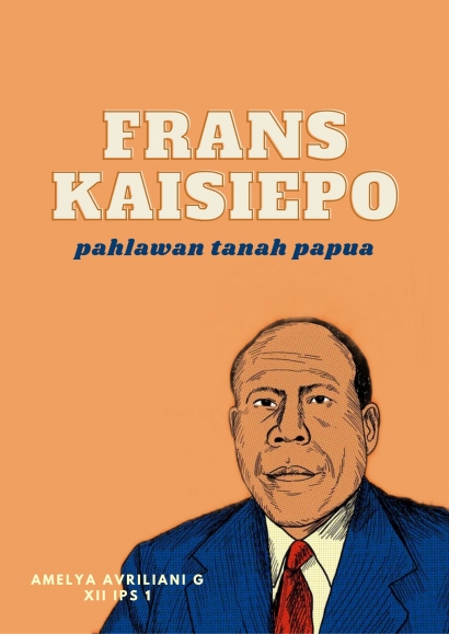 Frans Kaisiepo, Pahlawan Tanah Papua