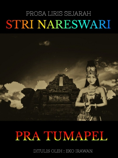 Stri Nareswari #4: Pra Tumapel