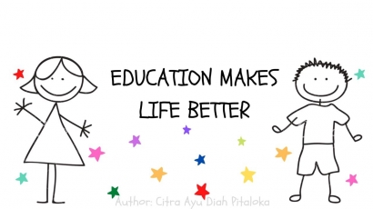 Education Makes Life Better