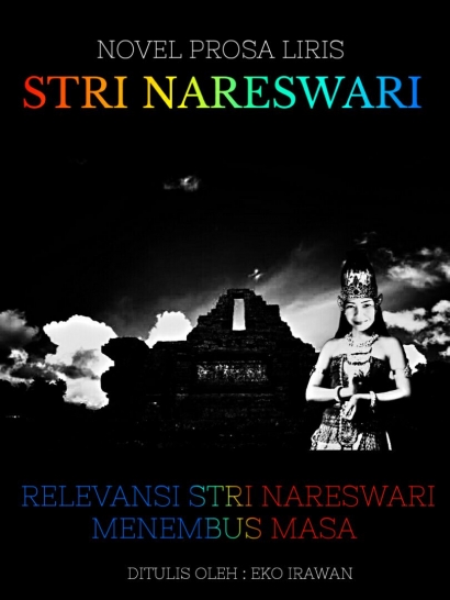 Stri Nareswari #9: Relevansi Stri Nareswari Menembus Masa