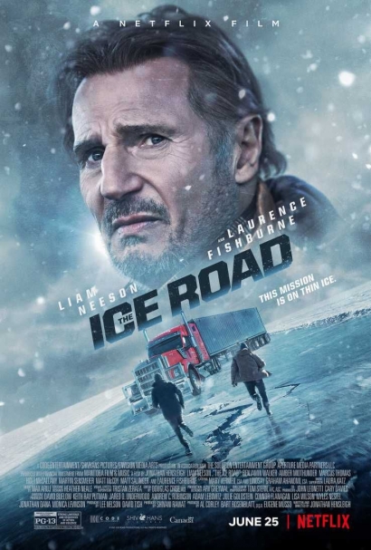 Review Film "The Ice Road", tentang Persaudaraan, Ancaman, dan Pengkhianatan