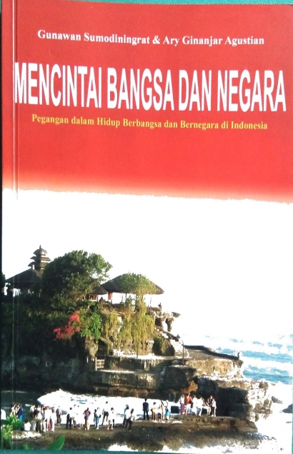 Mencintai Bangsa dan Negara, Pegangan dalam Hidup Berbangsa dan Bernegara di Indonesia