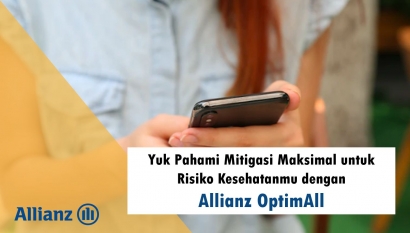 Dear Milenials, Yuk Proteksi Maksimal Kesehatanmu dengan Allianz OptimAll!