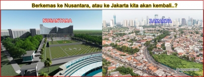 Berkemaslah ke Nusantara, Apakah Suatu Saat Kita Akan Kembali ke Jakarta?