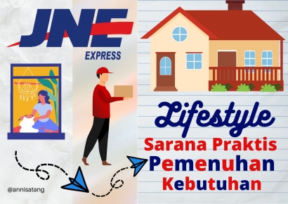 JNE Express Lifestyle - Sarana Praktis Pemenuhan Kebutuhan