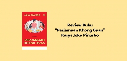 Review Buku "Perjamuan Khong Guan" karya Joko Pinurbo: Menikmati Kerenyahan Puisi dalam Kaleng Biskuit