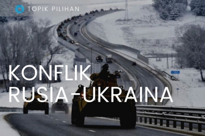 Konflik Rusia-Ukraina dan Potensi Perang Dunia Ketiga