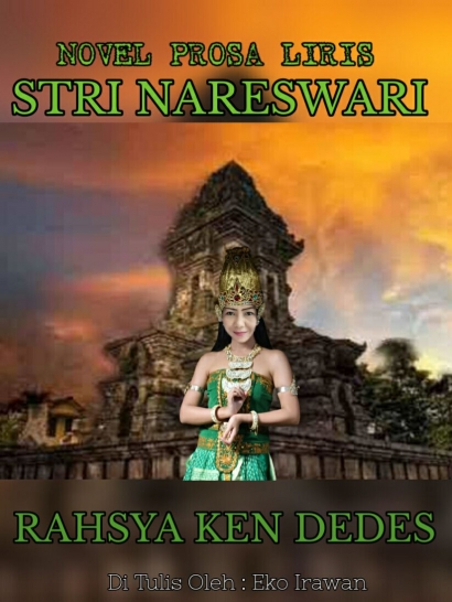 Stri Nareswari #13: Rahsya Ken Dedes