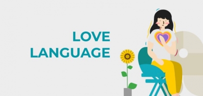 Sudahkan Mengenal Love Language Pasangan Anda?