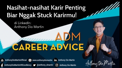 ADM Career Advice: Nasihat Karir yang Penting Diketahui agar Karirmu Nggak Stuck!