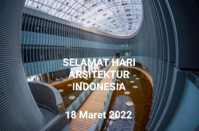 Arsitek Indonesia Itu Hebat Ya, Ada Negarawan sampai Sastrawan