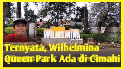 Ternyata, Wilhelmina Queen Park Ada di Cimahi