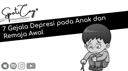 Waspadai! Berikut 7 Gejala Depresi pada Anak dan Remaja Awal (SpotiCay)