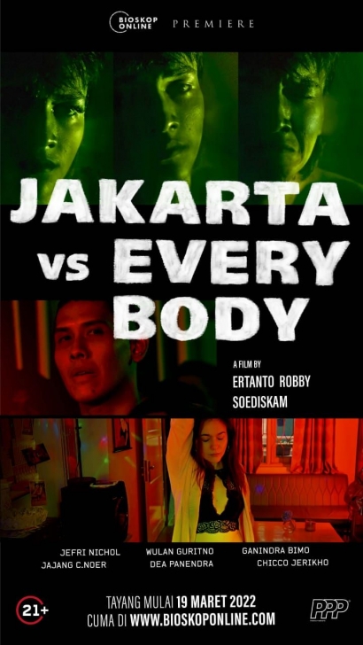 5 Alasan Kenapa Kamu Harus Nonton Film "Jakarta vs Everybody"