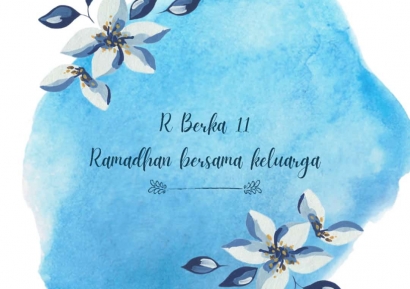 Ramadhan bersama Keluarga Tercinta (H 11)