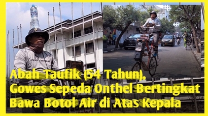 Abah Taufik (54 Tahun), Gowes Sepeda Onthel Bertingkat Bawa Botol Air di Atas Kepala