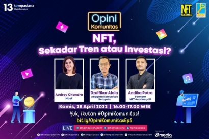 [Live Streaming] NFT, Sekadar Tren atau Investasi?