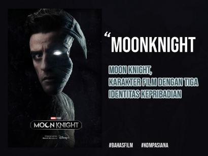 Moon Knight, Karakter Film dengan Tiga Identitas Kepribadian